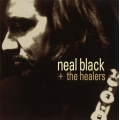 Neal Black + The Healers Neal Black + The Healers